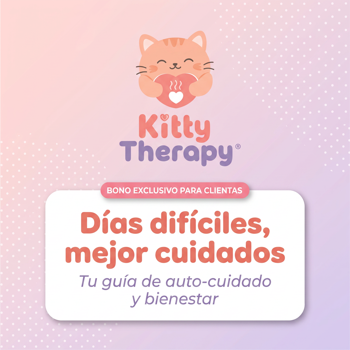 Guia Digital Dias Dificiles - Kitty Therapy